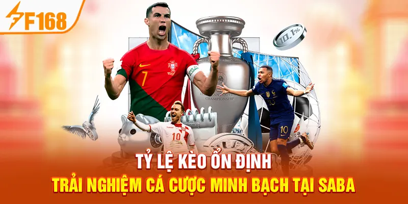 Tỷ Lệ Kèo Ổn Định – Trải Nghiệm Cá Cược Minh Bạch Tại Saba